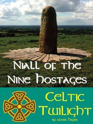 cover image of Niall of the Nine Hostages